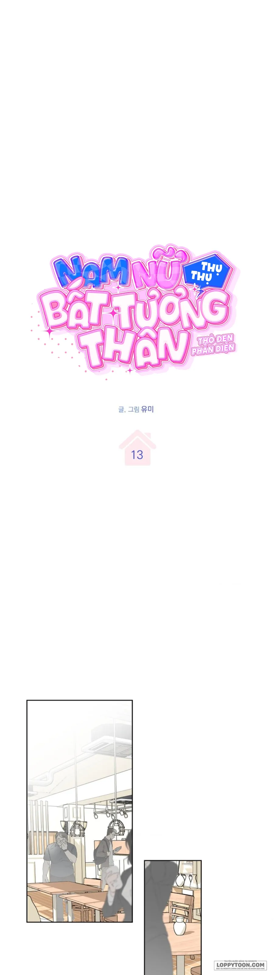 〚18+〛Nam Nữ Thụ Thụ Bất Tương Thân - Chap 13 - Trang 6