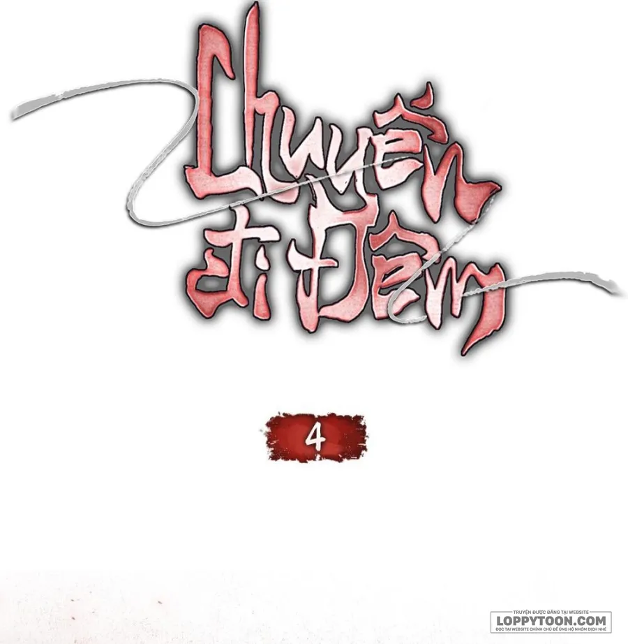 [19+] Chuyến Đi Đêm - Chap 4 - Trang 6