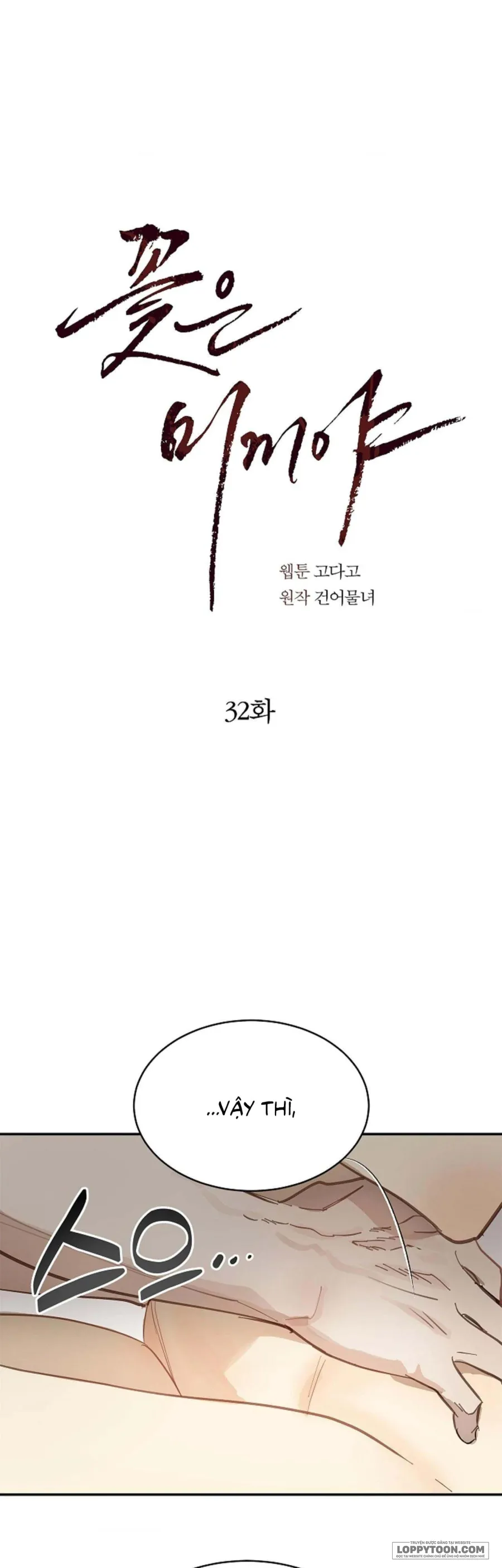 [19+] Đóa Hoa Là Mồi Nhử - Chap 32 - END SS1 - Trang 0