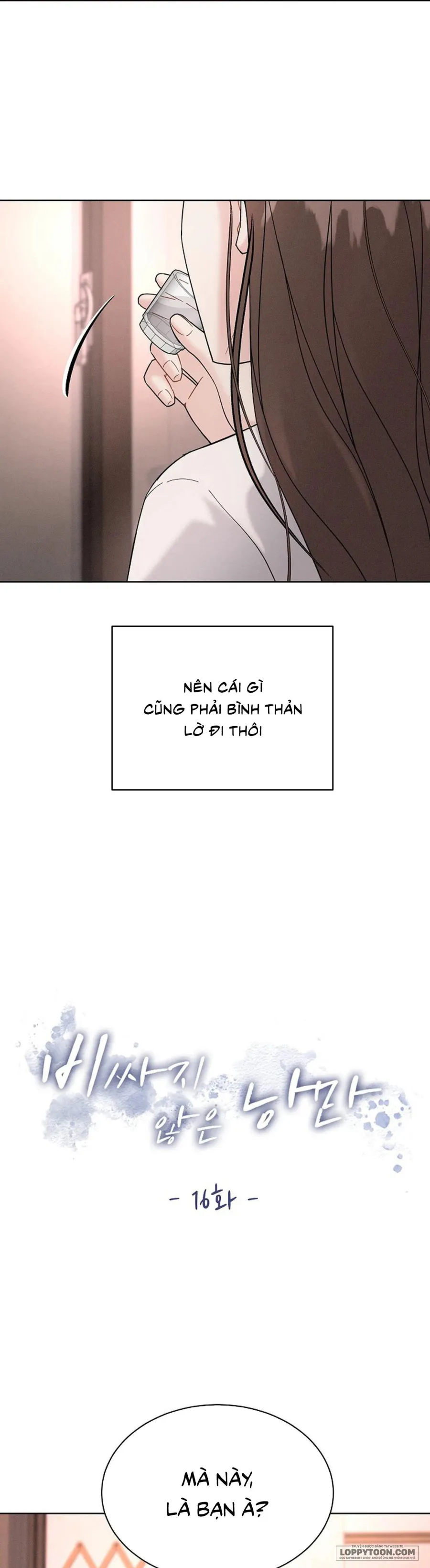 [19+] Lãng Mạn Chân Phương - Chap 16 - Trang 3