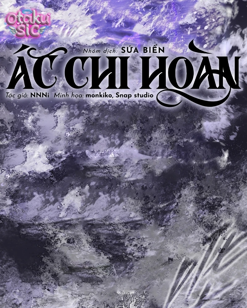 Ác Chi Hoàn - Chap 76 - Trang 4