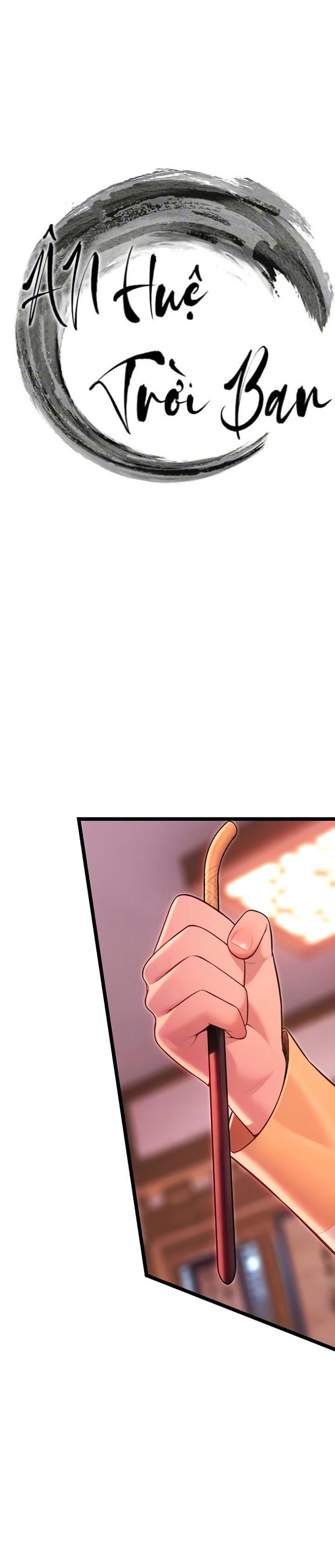 Ân Huệ Trời Ban! - Chap 52 - Trang 2