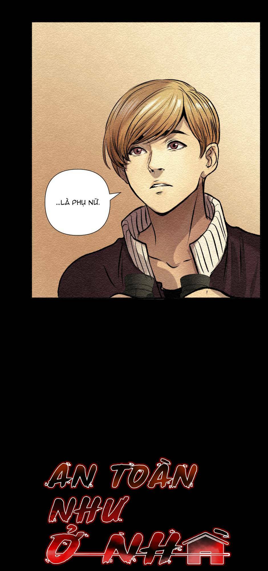 An Toàn Như Ở Nhà - Chap 4 - Trang 6