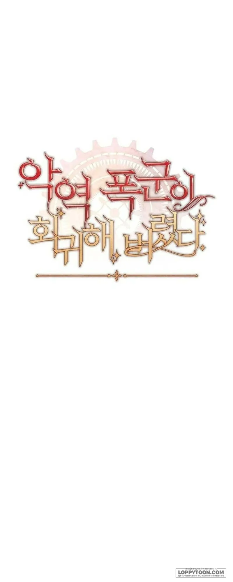 Bạo Chúa Độc Ác Trở Lại - Chap 31 - Trang 17