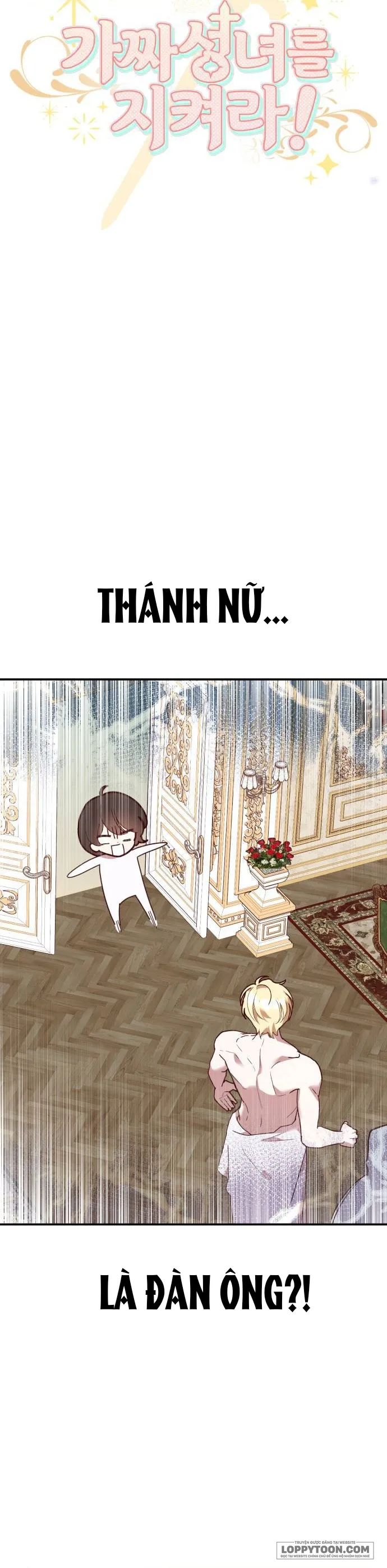 Bảo Vệ Thánh Nữ Giả Mạo - Chap 2 - Trang 4