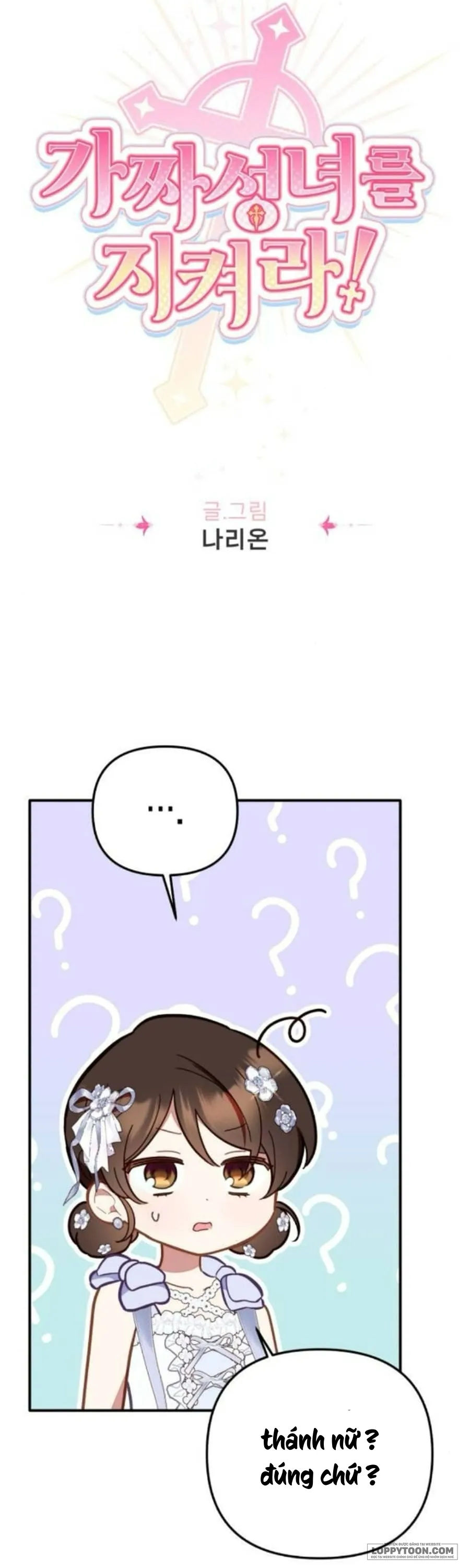 Bảo Vệ Thánh Nữ Giả Mạo - Chap 6 - Trang 4
