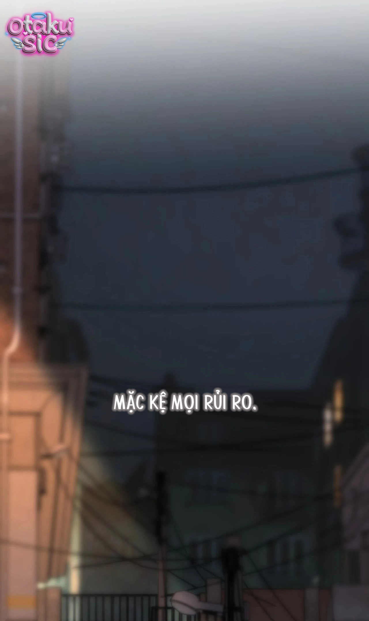 Bất Chấp Mà Yêu - Chap 30