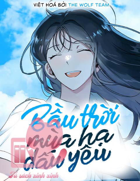 Bầu Trời Mùa Hạ Dấu Yêu - Chap 5 - Trang 0