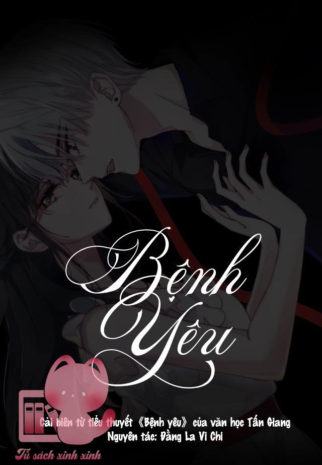 Bệnh Yêu - Chap 0
