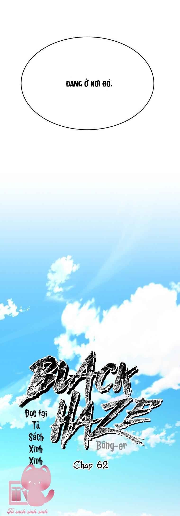 Black Haze - Chap 62 - Trang 20