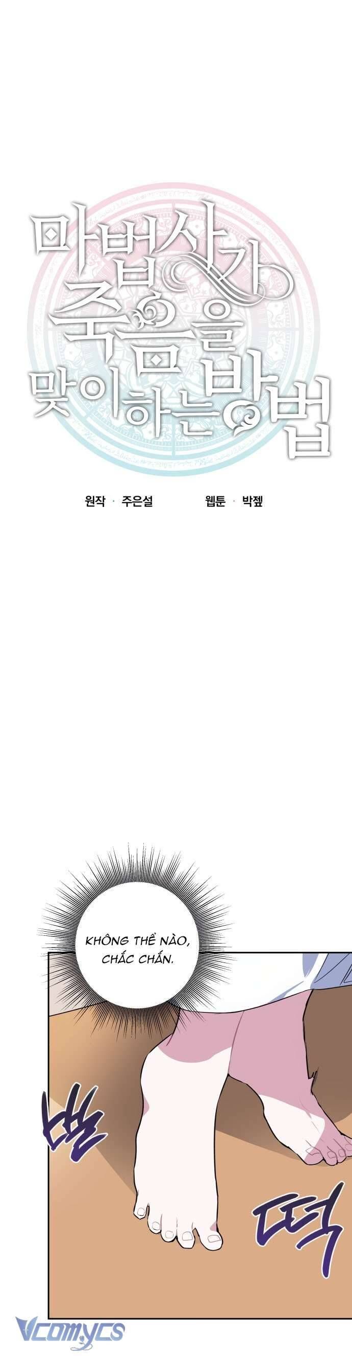 Cách Để Giết Một Pháp Sư - Chap 2 - Trang 3