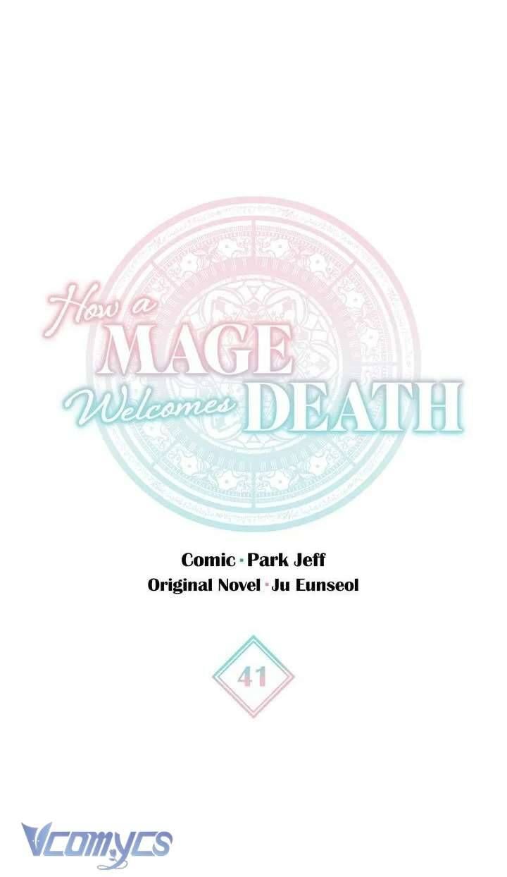 Cách Để Giết Một Pháp Sư - Chap 41 - Trang 2