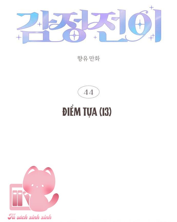 Cảm Xúc Chuyển Giao - Chap 44