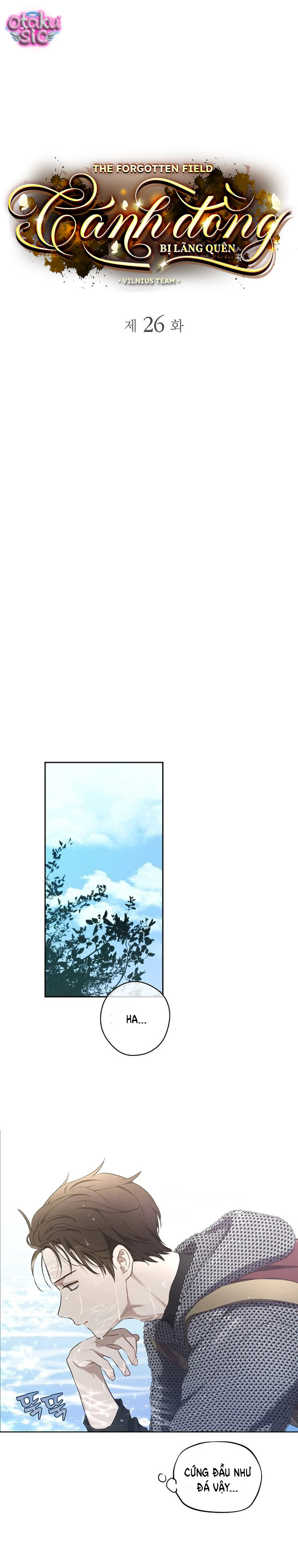 Cánh Đồng Bị Lãng Quên - Chap 26