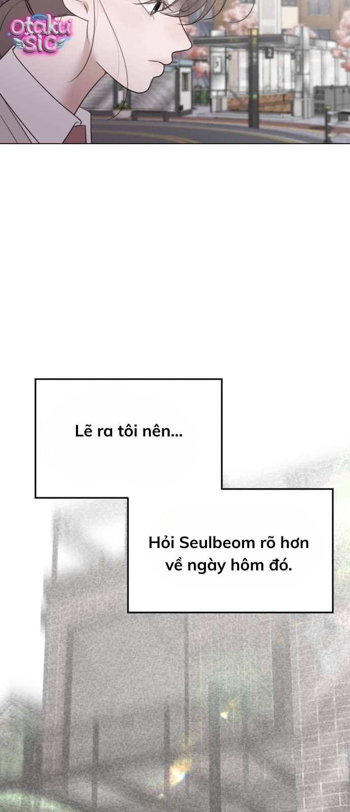 Câu trả lời dành cho cậu - Chap 9