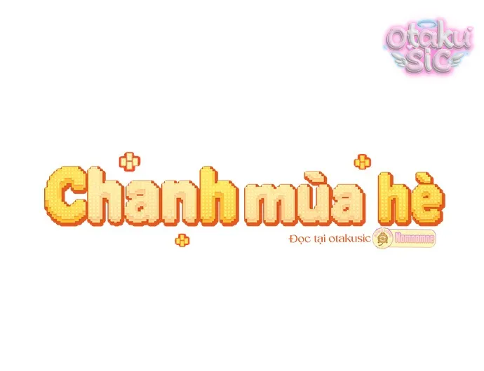 Chanh Mùa Hè - Chap 16 - Trang 2