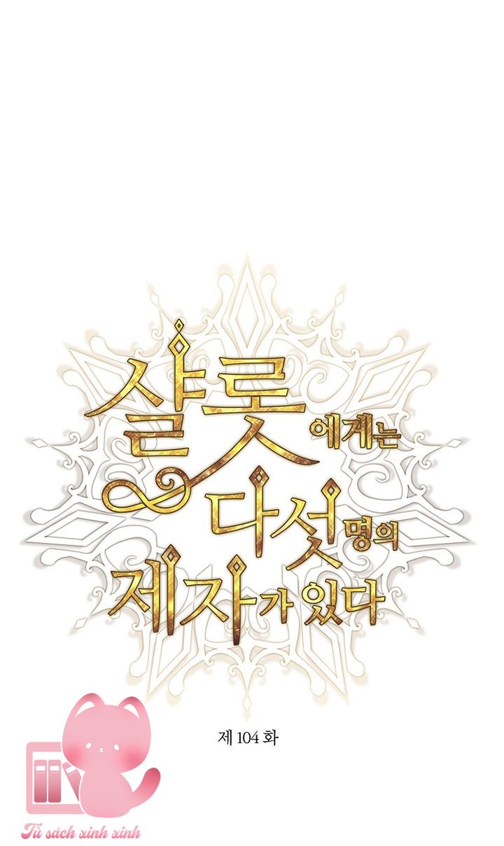 Charlotte Và Ngũ Đại Đồ Đệ - Chap 104