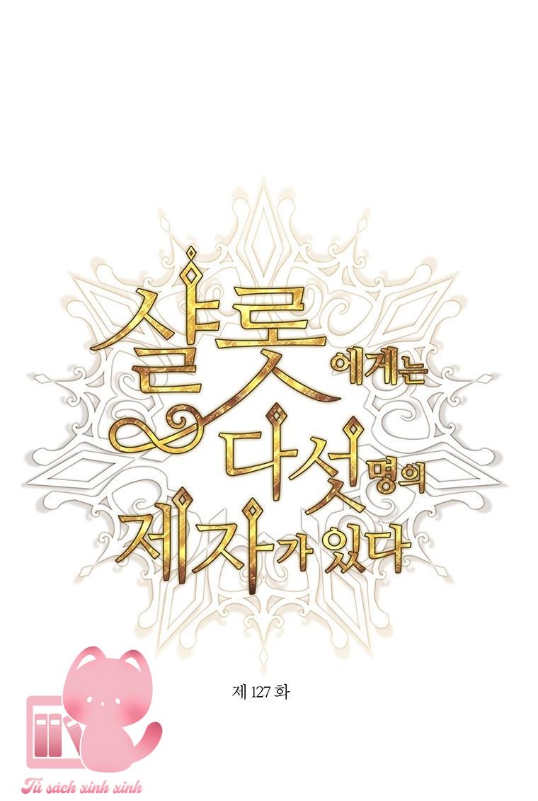 Charlotte Và Ngũ Đại Đồ Đệ - Chap 127