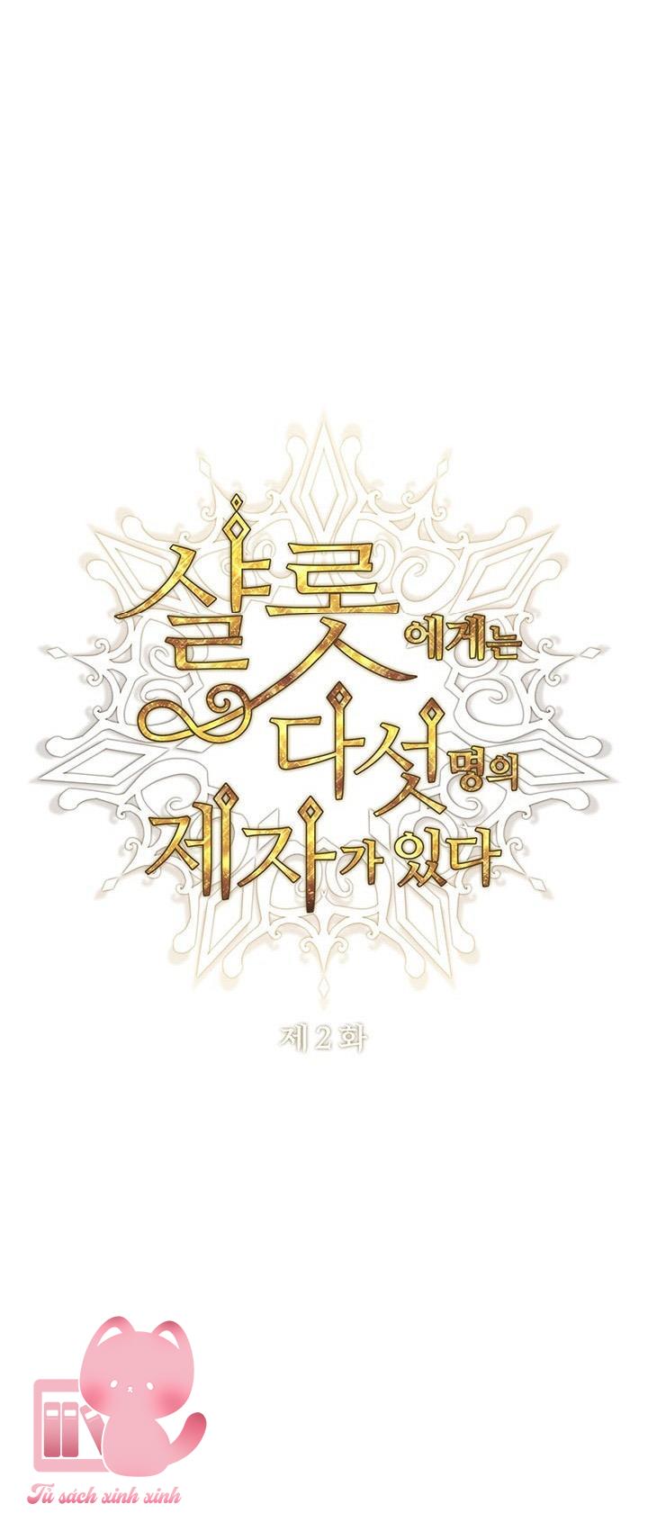Charlotte Và Ngũ Đại Đồ Đệ - Chap 2