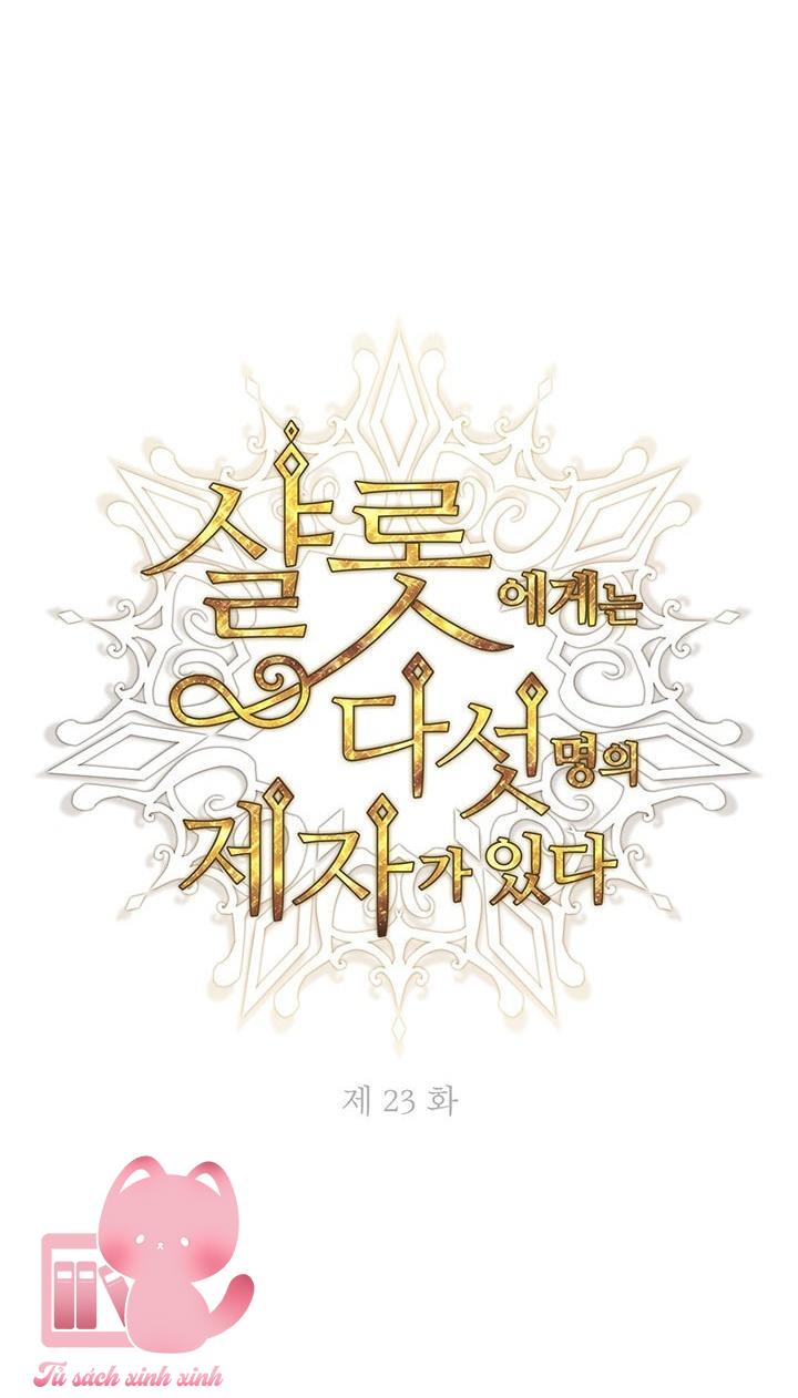 Charlotte Và Ngũ Đại Đồ Đệ - Chap 23