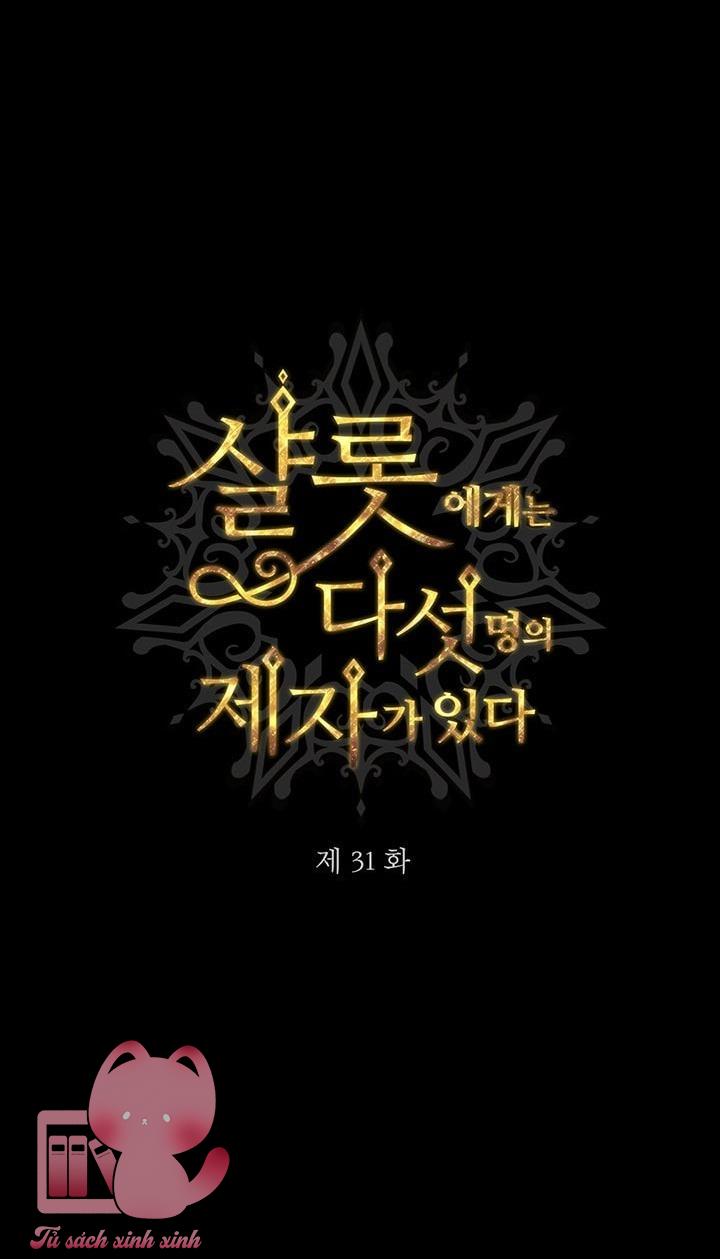 Charlotte Và Ngũ Đại Đồ Đệ - Chap 31