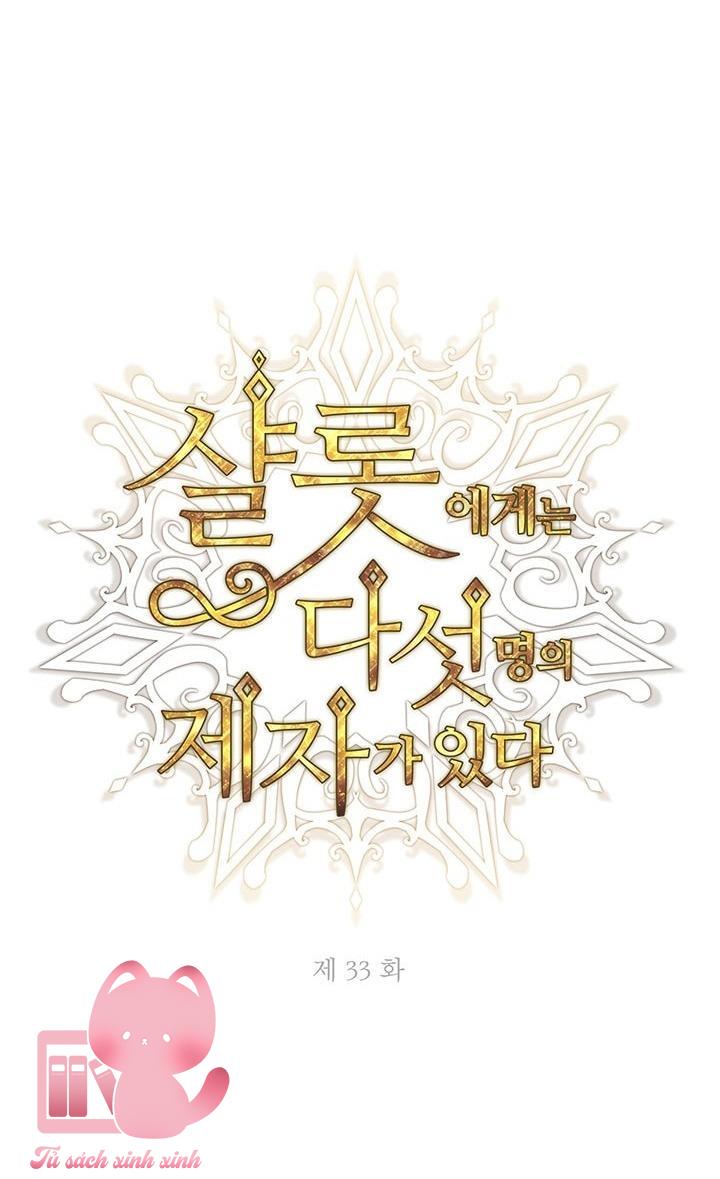 Charlotte Và Ngũ Đại Đồ Đệ - Chap 33