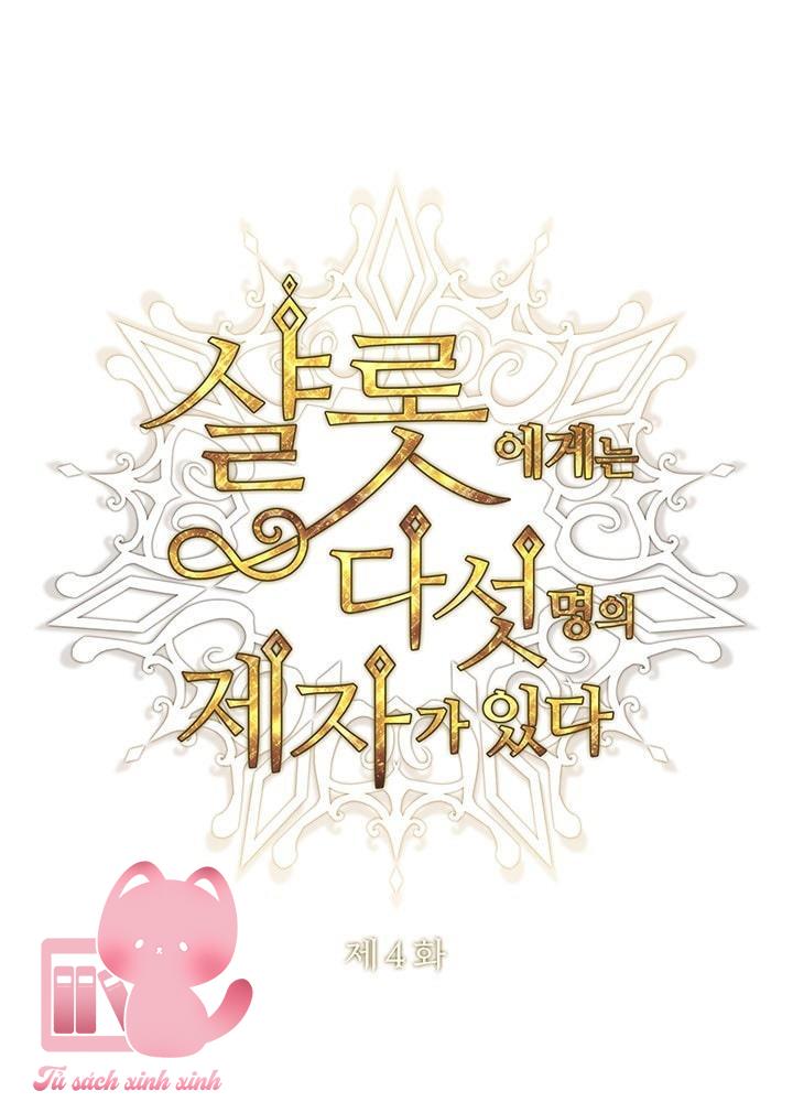 Charlotte Và Ngũ Đại Đồ Đệ - Chap 4