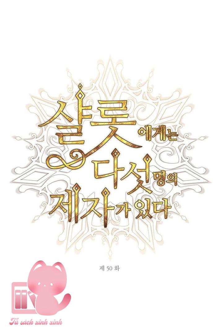 Charlotte Và Ngũ Đại Đồ Đệ - Chap 50