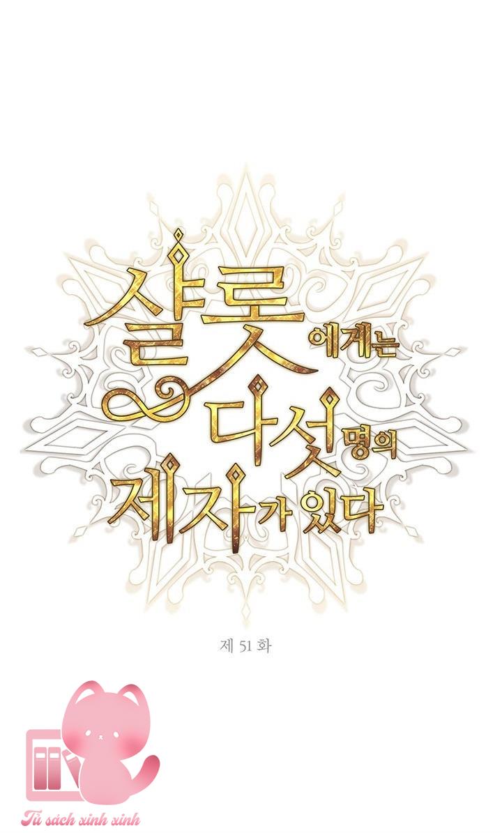 Charlotte Và Ngũ Đại Đồ Đệ - Chap 51