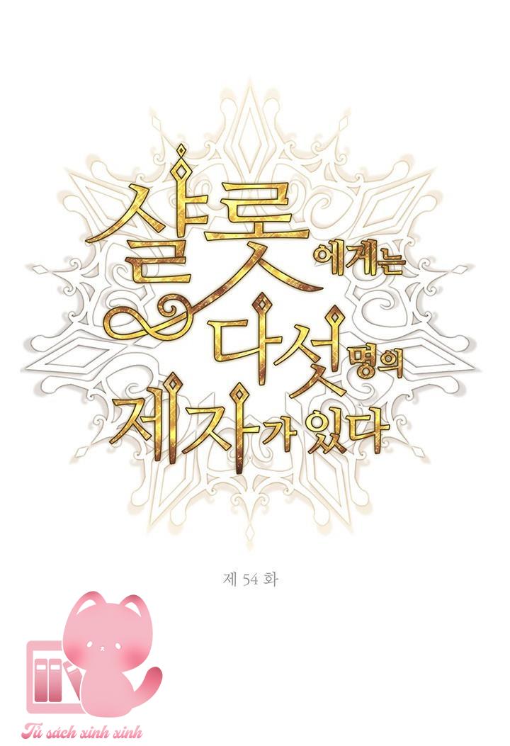Charlotte Và Ngũ Đại Đồ Đệ - Chap 54