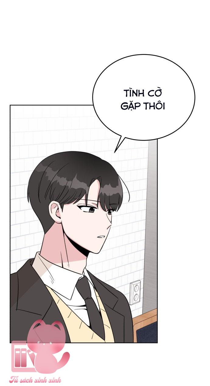 Chúng Ta Là Gì Của Nhau? - Chap 11