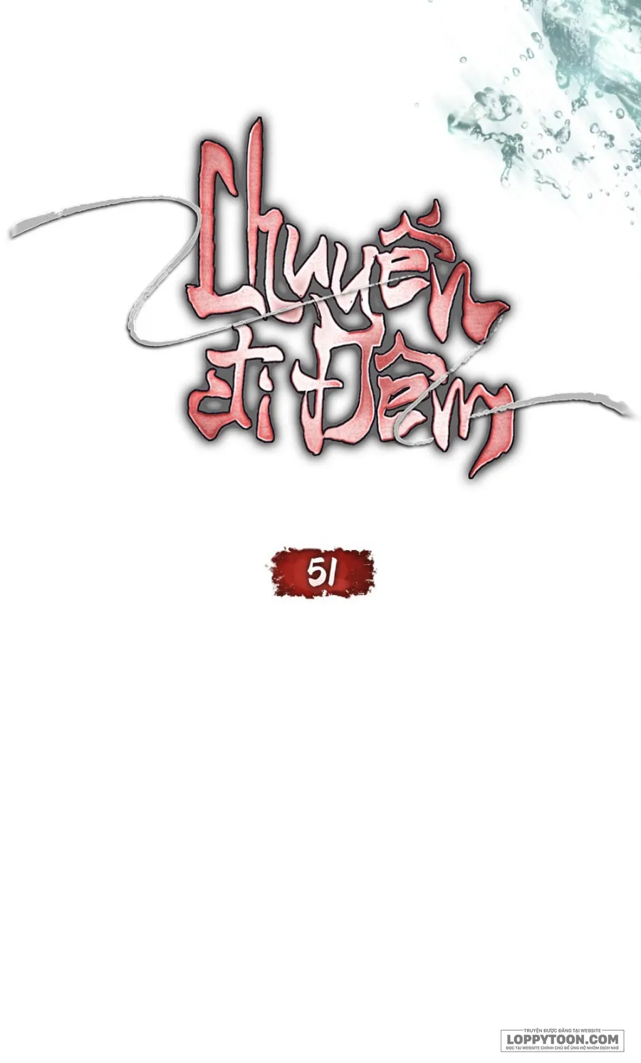 Chuyến Đi Đêm - Chap 51