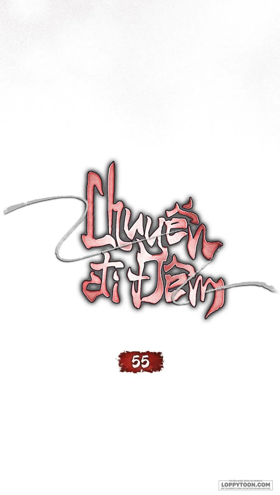 Chuyến Đi Đêm - Chap 55 - 🔞🔞🔞 - Trang 5