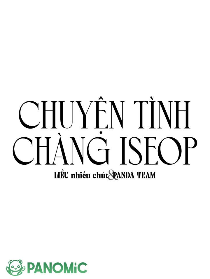 Chuyện Tình Chàng Iseop - Chap 0 - Trang 11