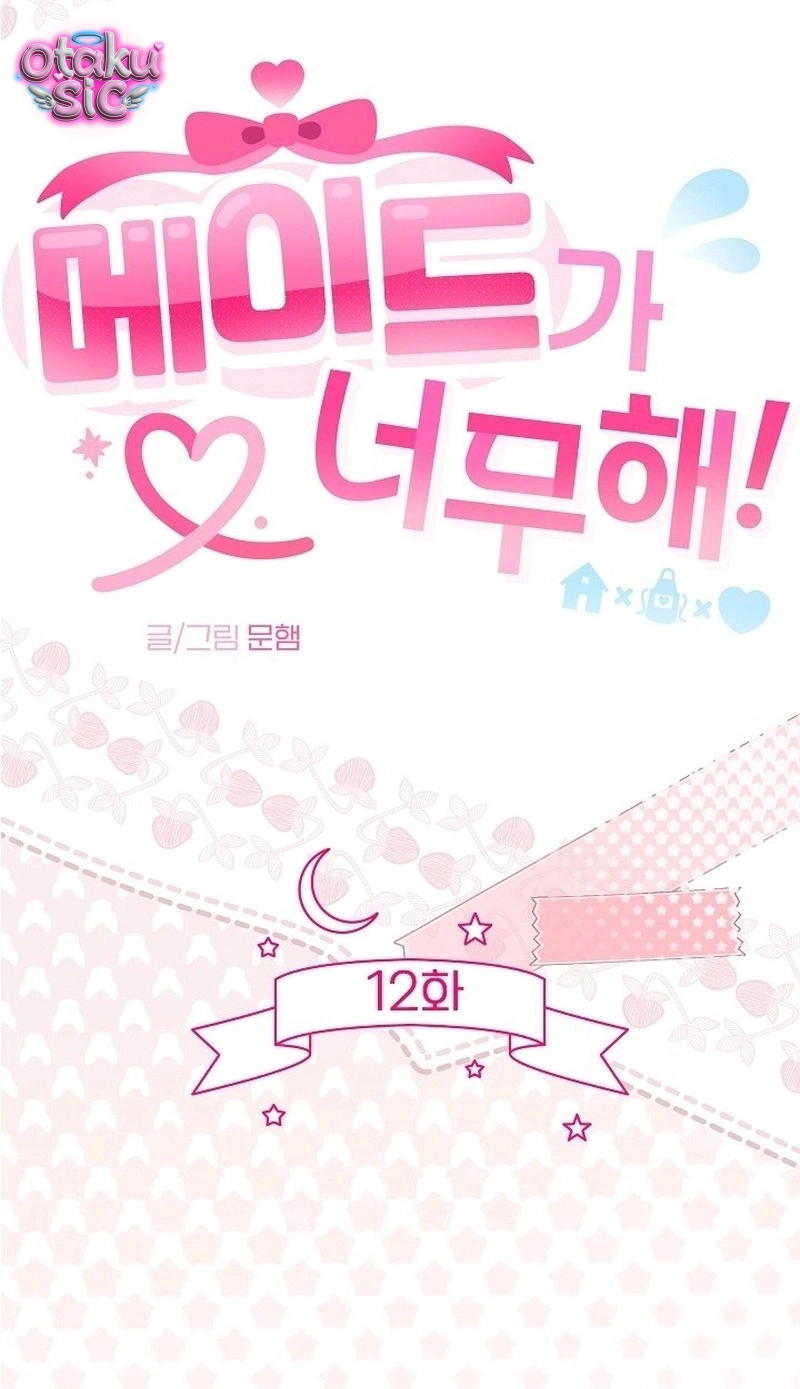 Cô Hầu Gái Kỳ Nha! - Chap 12