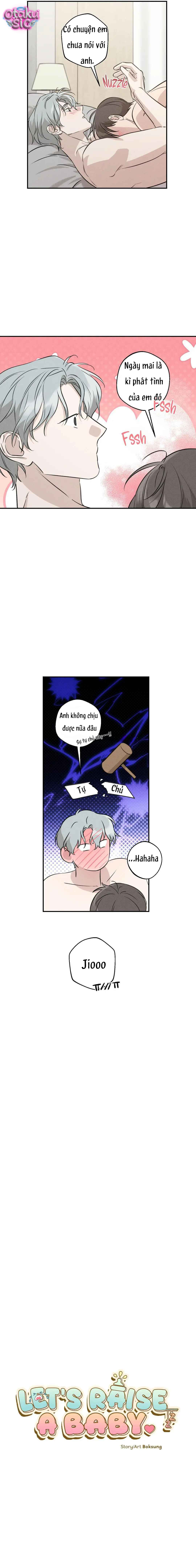 Có thì nuôi thôi - Chap 7