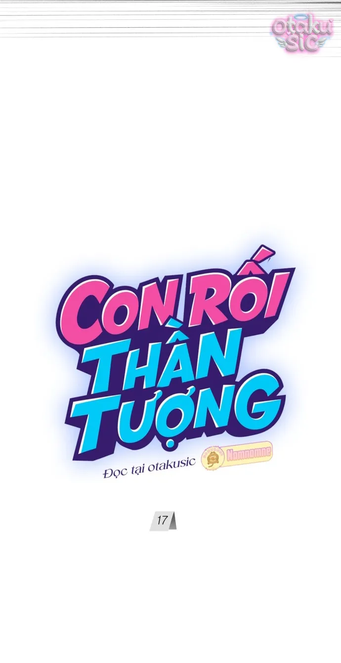 Con Rối Thần Tượng - Chap 17 - Trang 4