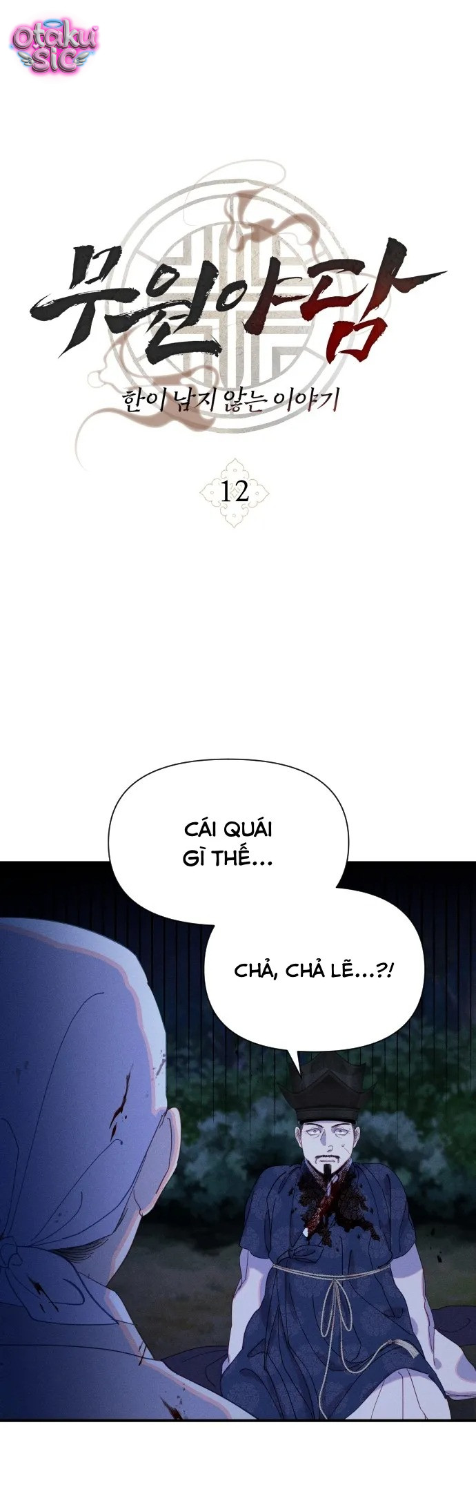Dạ đàm vô oán - Chap 12