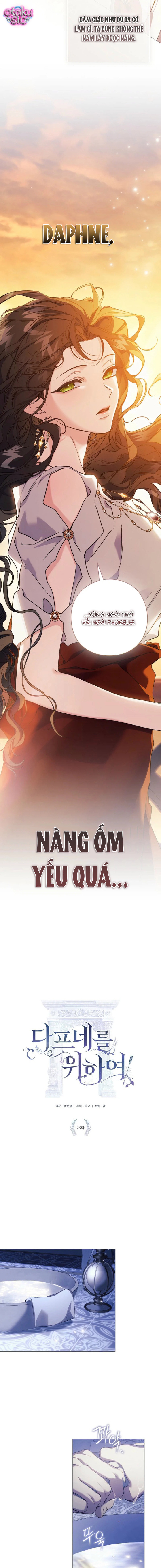 Dành Cho Nữ Thần: Dành Cho Daphne - Chap 23 - Trang 4