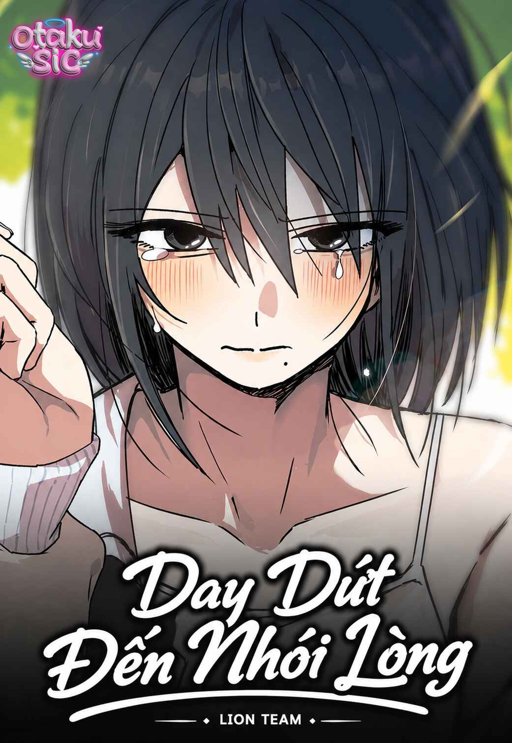 Day Dứt Đến Nhói Lòng - Chap 10