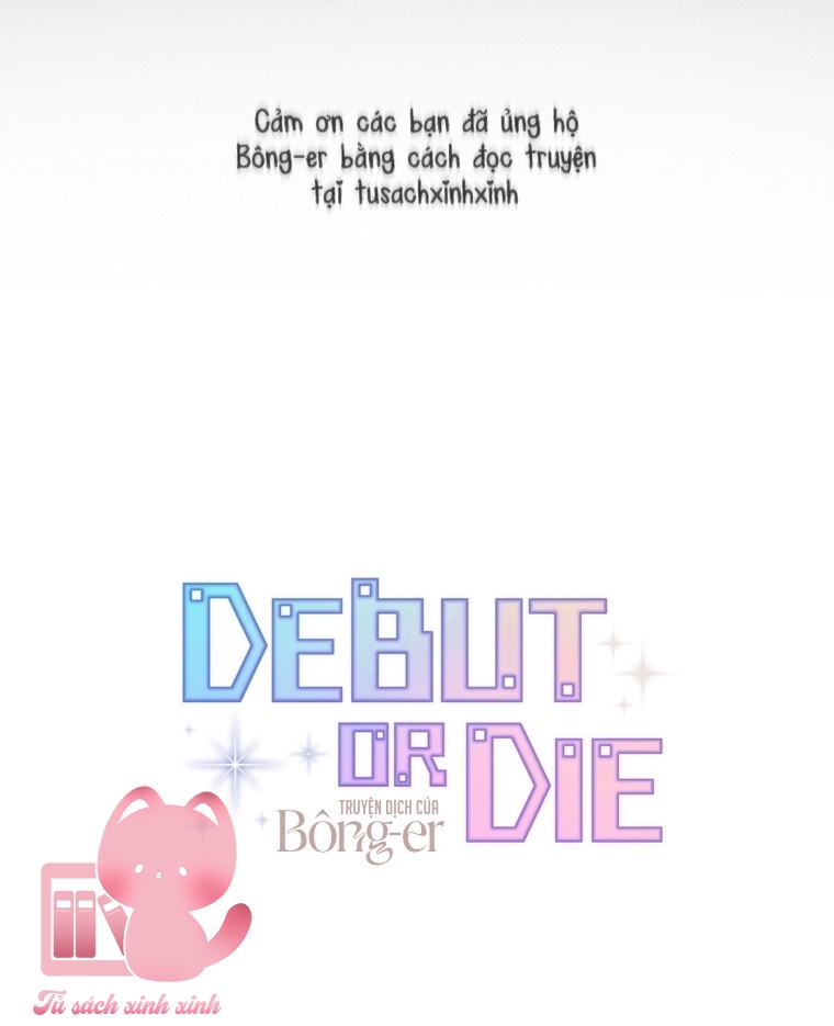 Debut Or Die - Chap 107