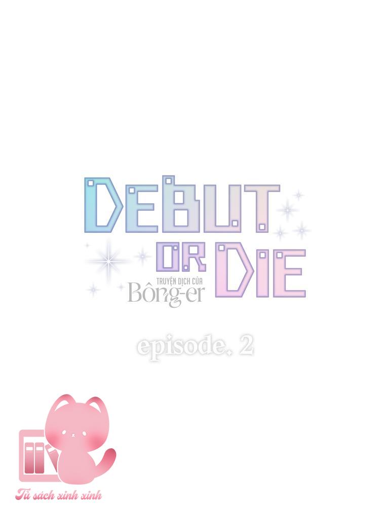 Debut Or Die - Chap 2 - Trang 17