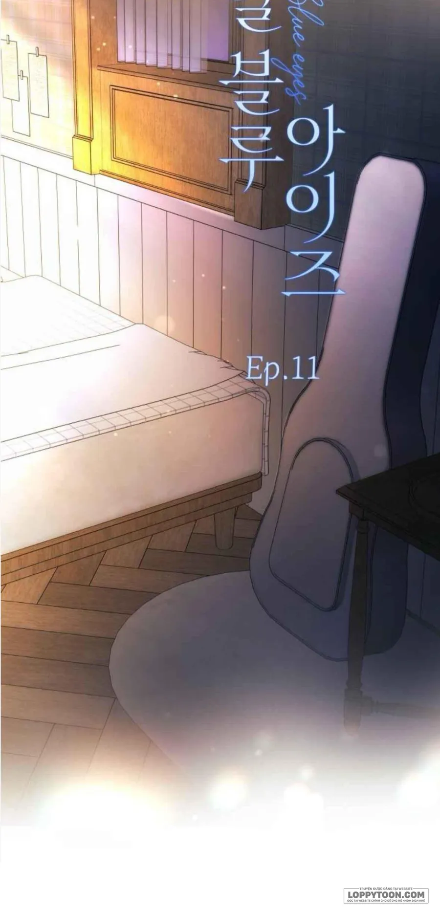 Đôi Mắt Xanh Nhạt - Chap 11 - NGANG RAW