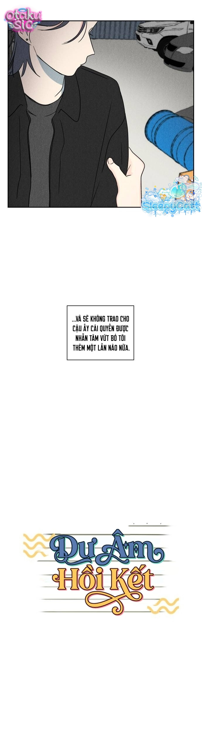 Dư âm hồi kết - Chap 3