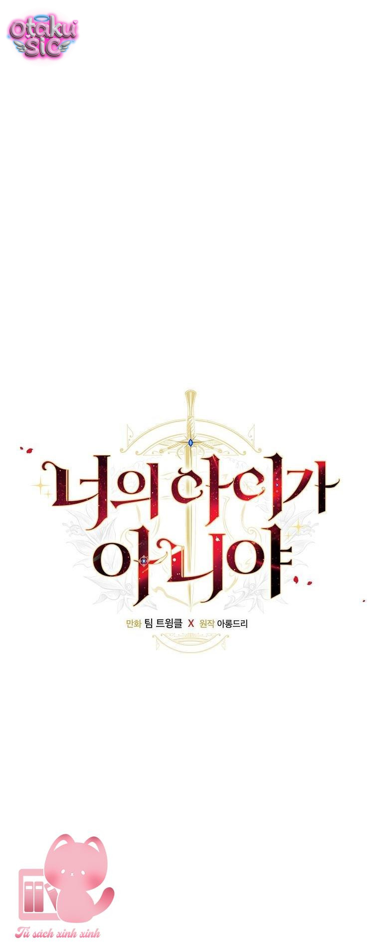 Đứa Nhỏ Không Phải Con Anh - Chap 44