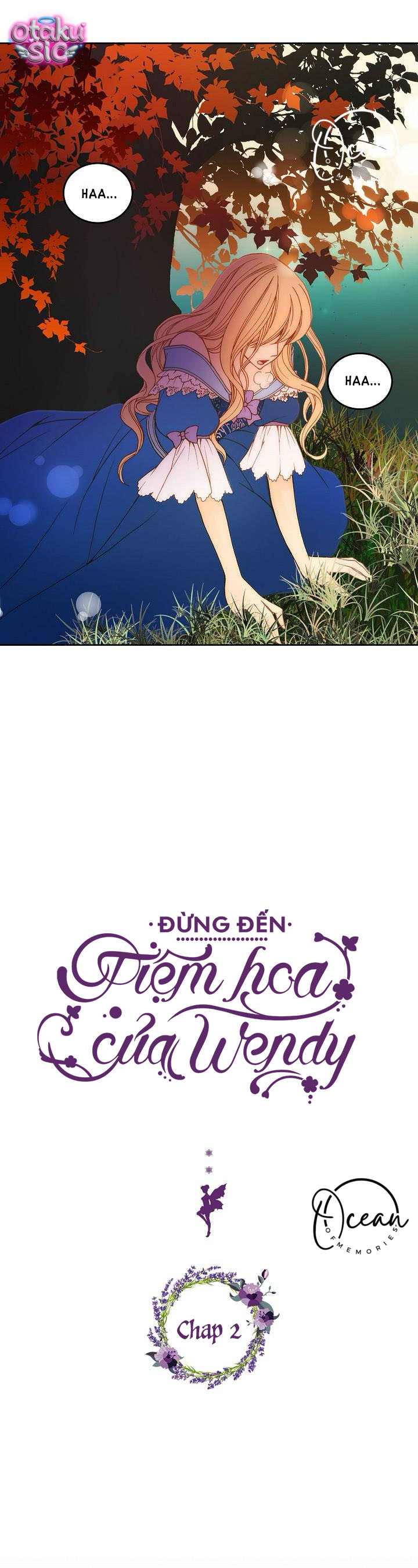 Đừng Đến Tiệm Hoa Của Wendy - Chap 2