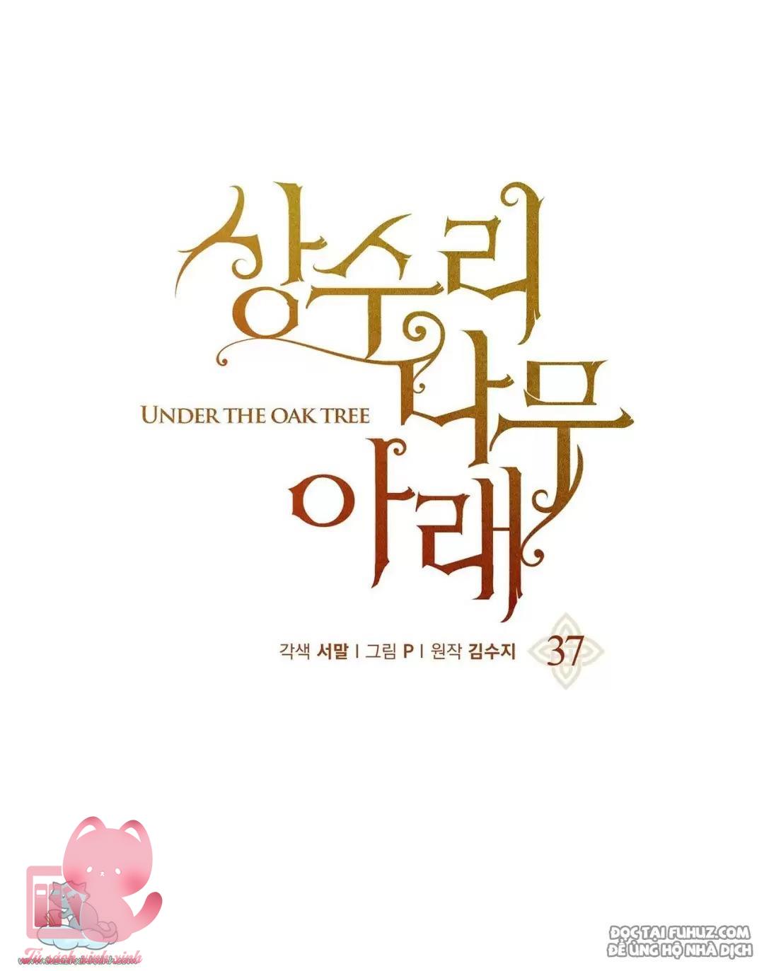 Dưới Tán Cây Sồi - Chap 37