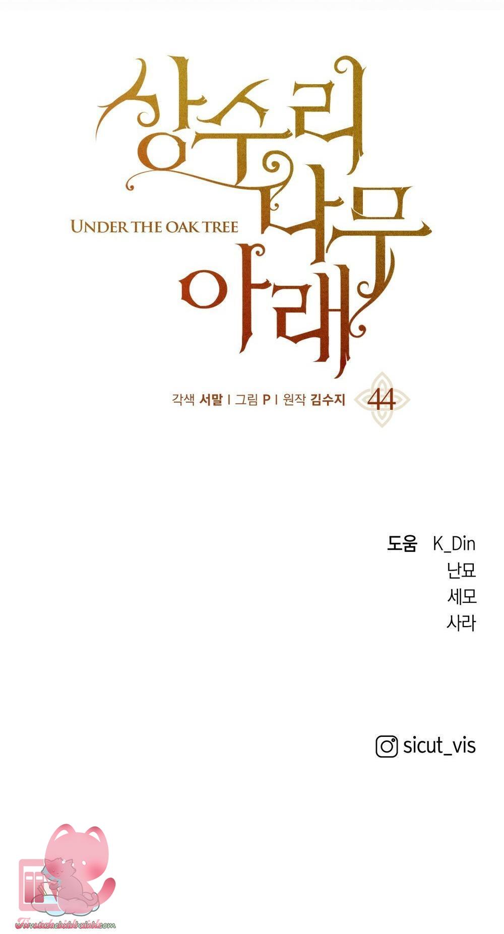 Dưới Tán Cây Sồi - Chap 44