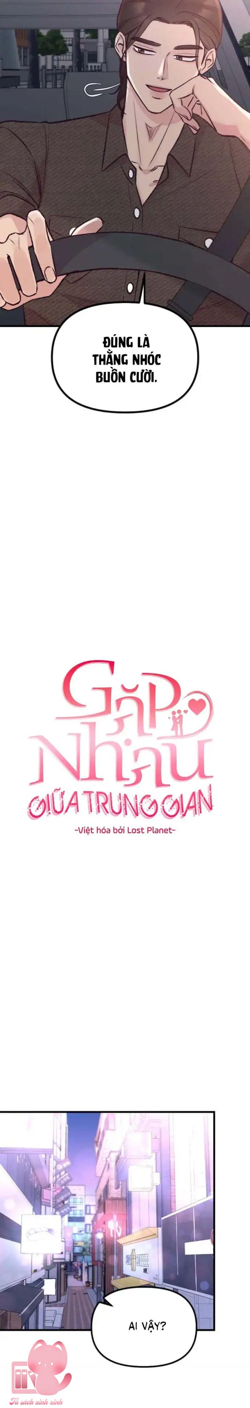 Gặp Nhau Giữa Trung Gian - Chap 12