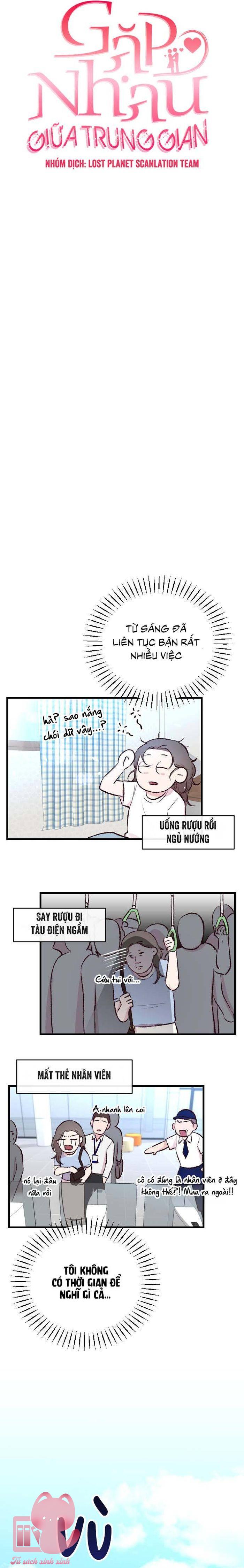 Gặp Nhau Giữa Trung Gian - Chap 2